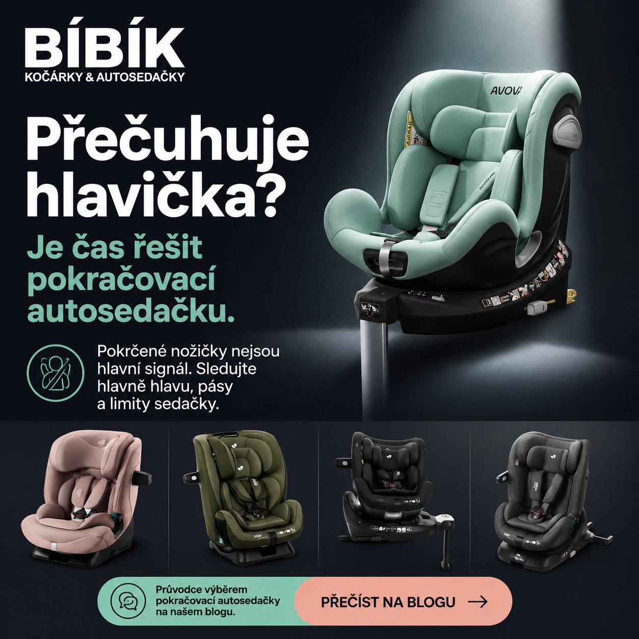 Banner k výběru pokračovací autosedačky Bibik