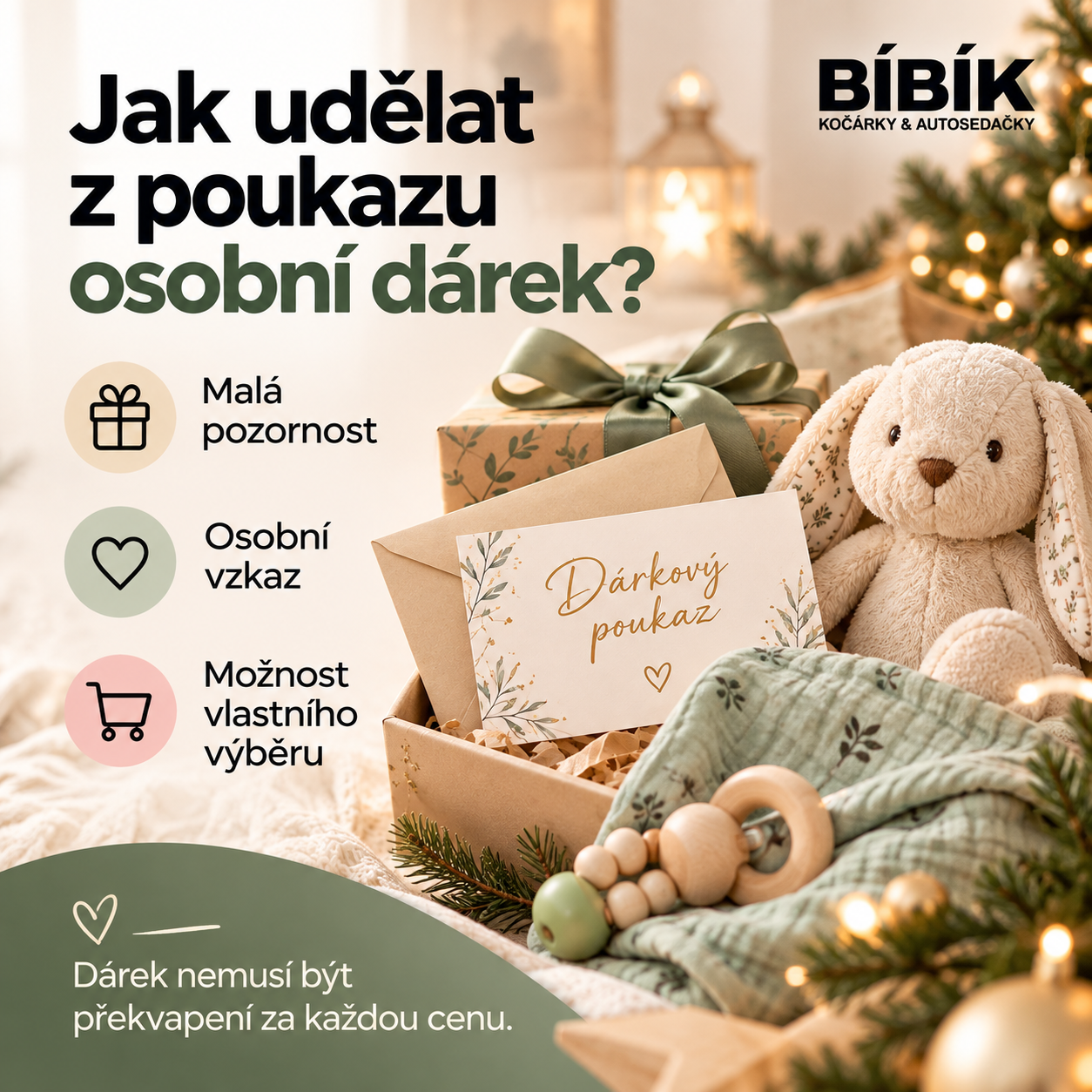 Dárkový poukaz s osobním vzkazem a malou pozorností.